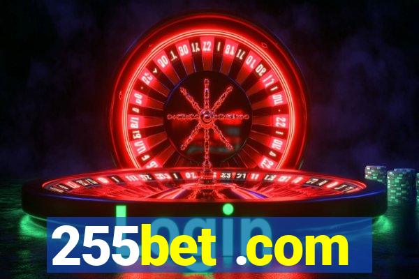 255bet .com